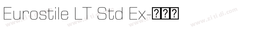Eurostile LT Std Ex字体转换